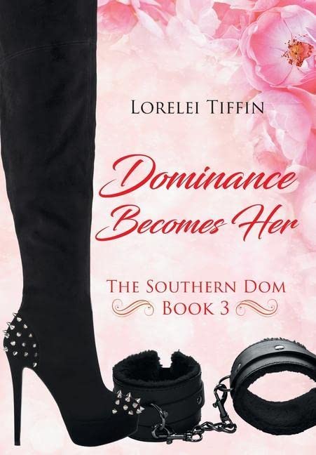 Novel cover of “Dominance Becomes Her” by Lorelei Tiffin